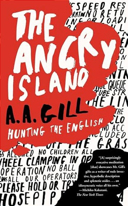 The Angry Island: Hunting The English-..
