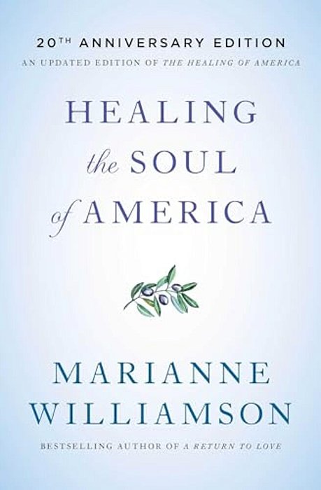 Healing The Soul Of America - 20Th Anniversary Edition-..