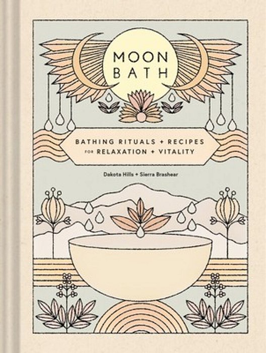 Moon Bath: Bathing Rituals And Recipes For Relaxation And Vitality-..