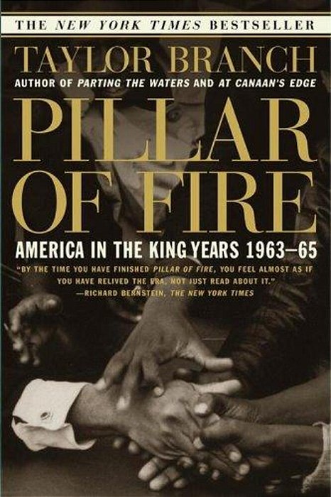 Pillar Of Fire: America In The King Years 1963-65-..