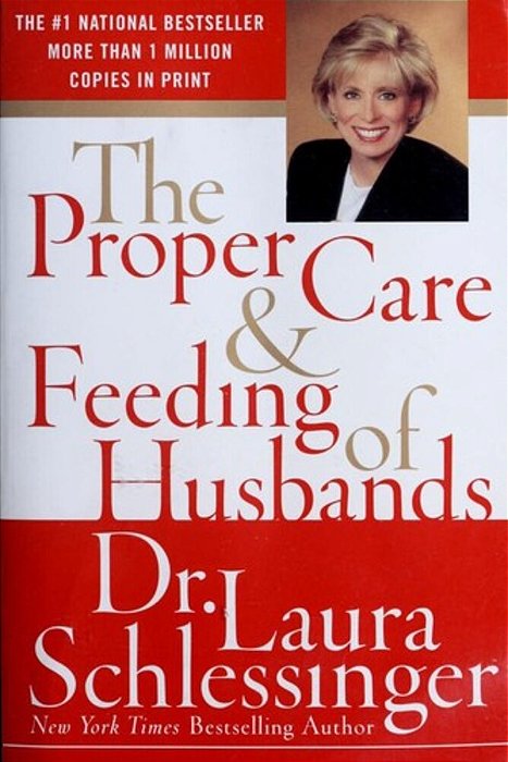 The Proper Care And Feeding Of Husbands-..