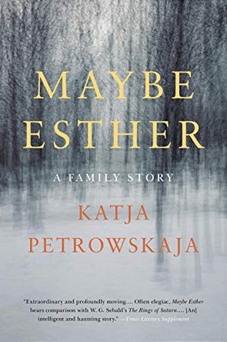 Maybe Esther: A Family Story-..