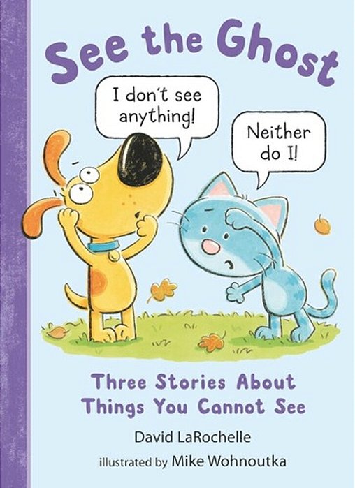 See The Cat: Three Stories About A Dog-..