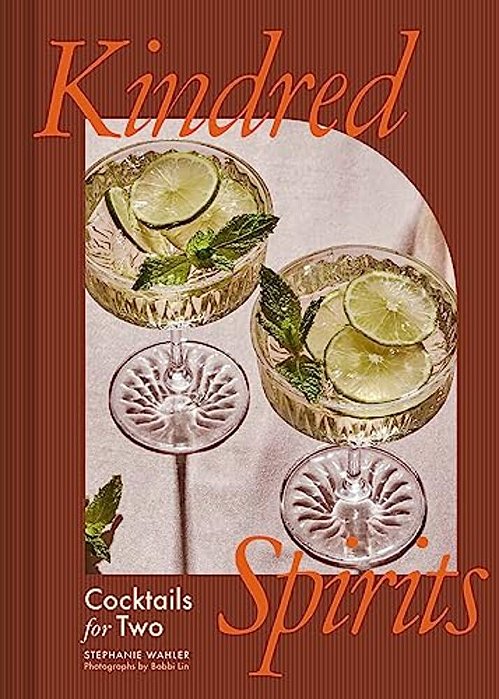 Kindred Spirits: Cocktails For Two-..