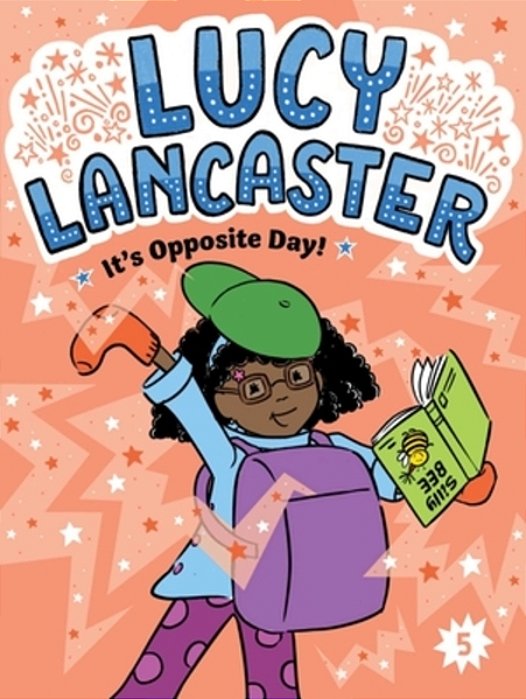 Lucy Lancaster It's Opposite Day!-..