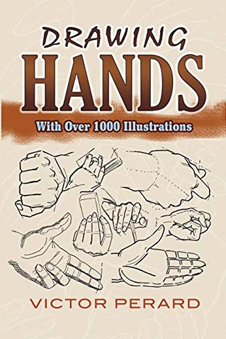 Drawing Hands: With Over 1000 Illustrations-..