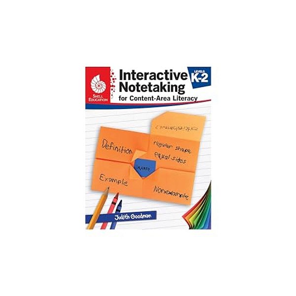 Interactive Notetaking For Content-Area Literacy, Levels K-2-..
