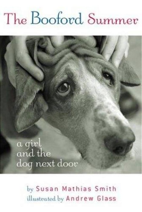 The Booford Summer: A Girl And The Dog Next Door-..