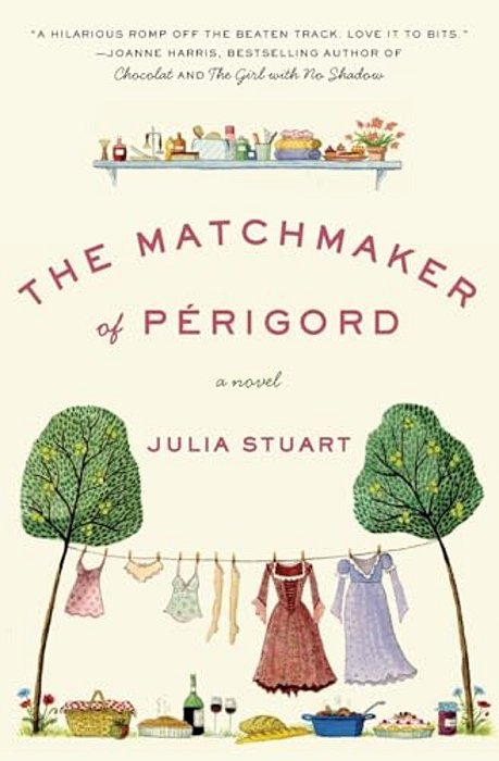 The Matchmaker Of Perigord-..