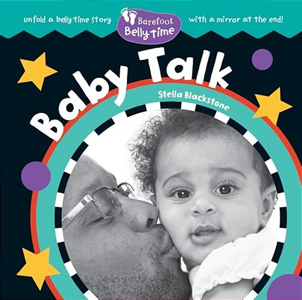 Barefoot Belly Time: Baby Talk-..