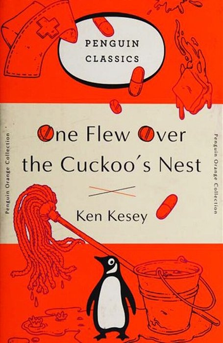 One Flew Over The Cuckoo's Nest: (Penguin Orange Collection)-..