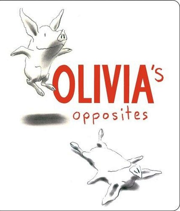 Olivia's Opposites-..