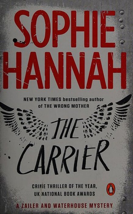 The Carrier: A Zailer And Waterhouse Mystery-..