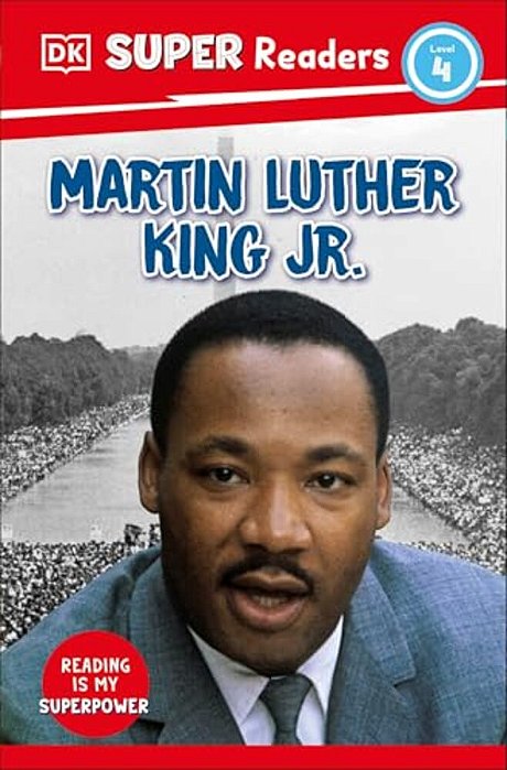 Dk Super Readers Level 4 Martin Luther King, Jr-..