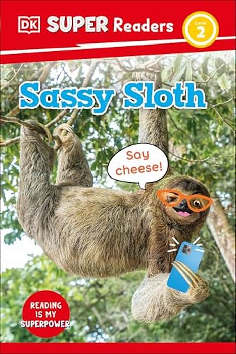 Dk Super Readers Level 2 Sassy Sloth-..