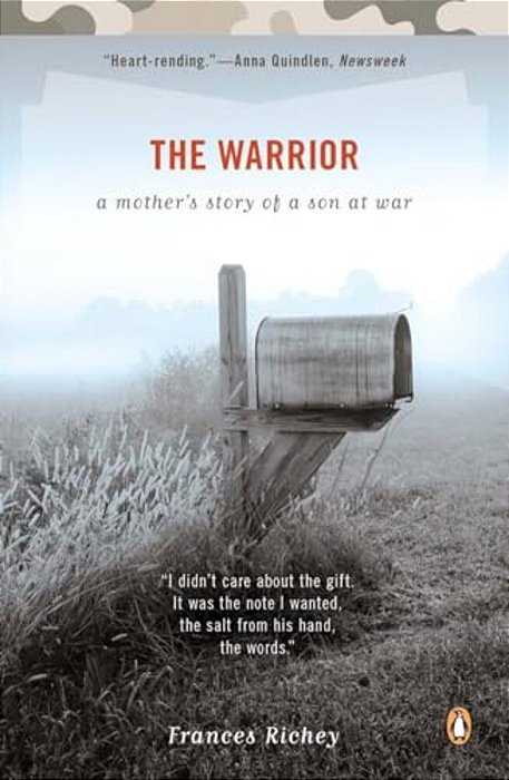 The Warrior: A Mother's Story Of A Son At War-..