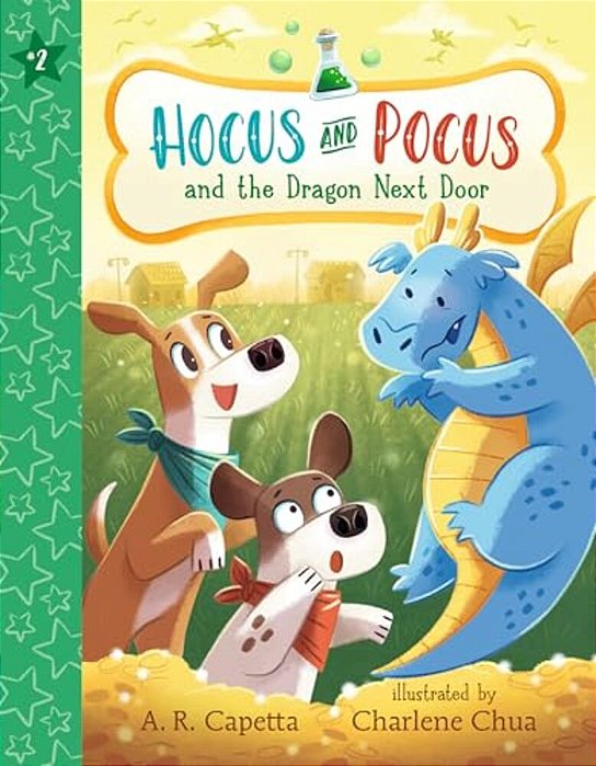 Hocus And Pocus And The Dragon Next Door-..