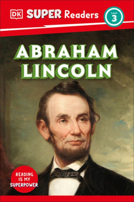 Dk Super Readers Level 3 Abraham Lincoln-..