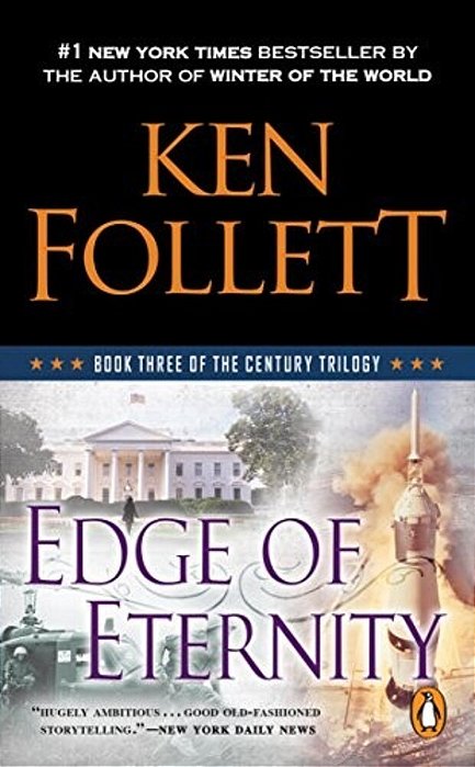 Edge Of Eternity: Book Three Of The Century Trilogy-..