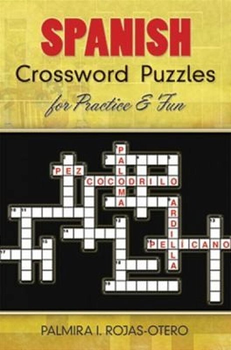 Spanish Crossword Puzzles For Practice And Fun-..