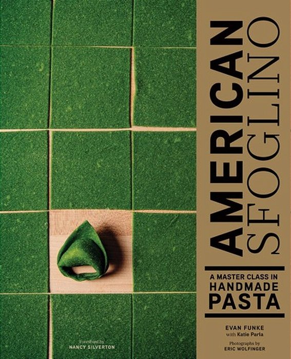 American Sfoglino: A Master Class In Handmade Pasta-..