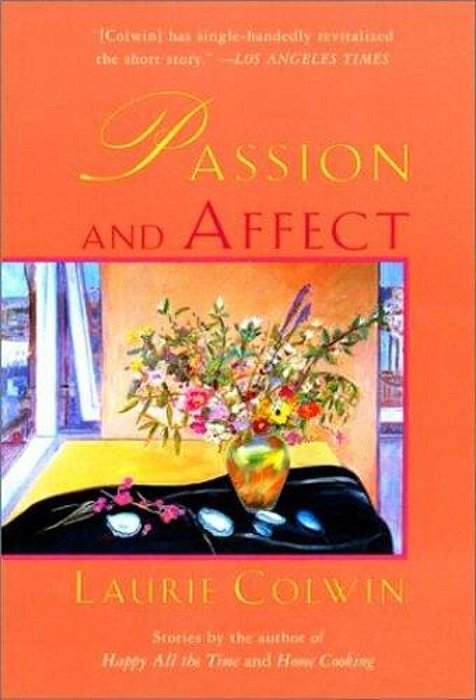 Passion And Affect: Stories-..