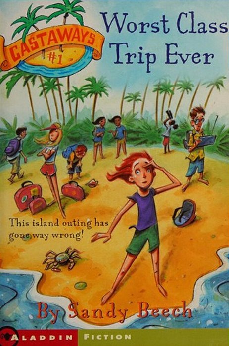 Worst Class Trip Ever-..