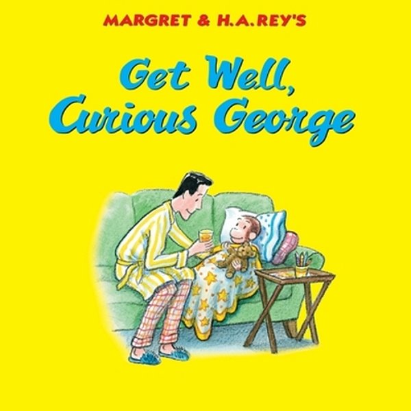 Get Well, Curious George-..