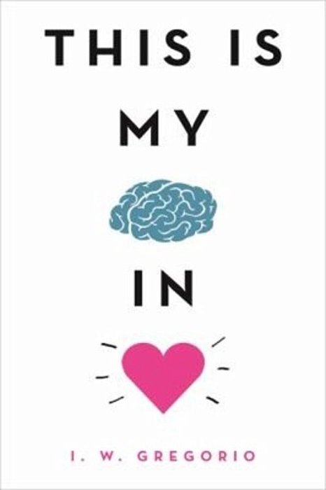 This Is My Brain In Love-..