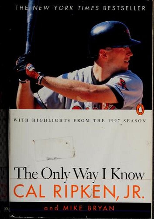 The Only Way I Know: With Highlights From The 1997 Season-..