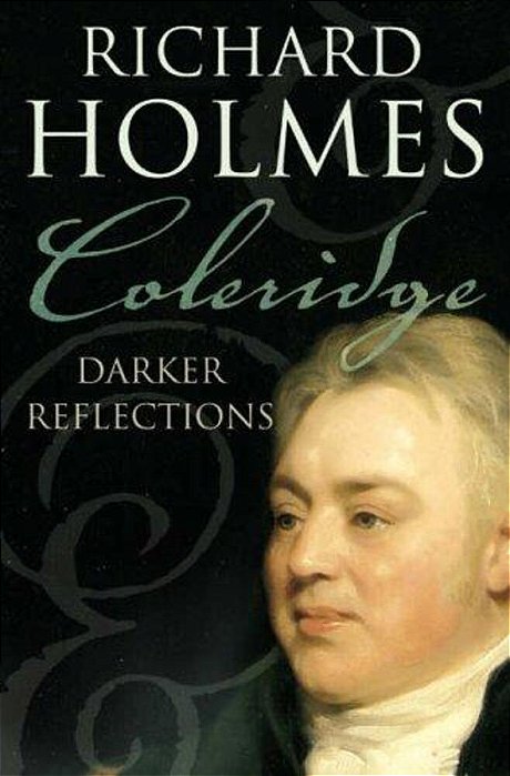 Coleridge: Darker Reflections-..