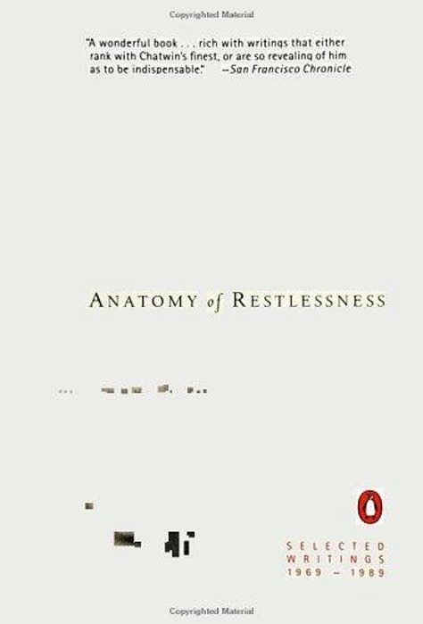 Anatomy Of Restlessness: Selected Writings 1969-1989-..