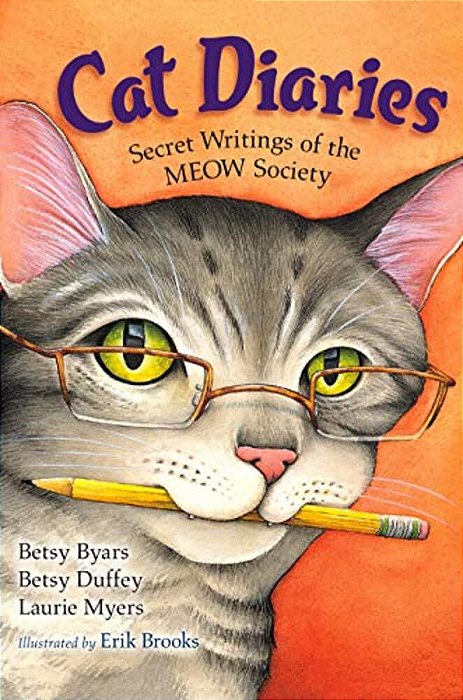 Cat Diaries: Secret Writings Of The Meow Society-..