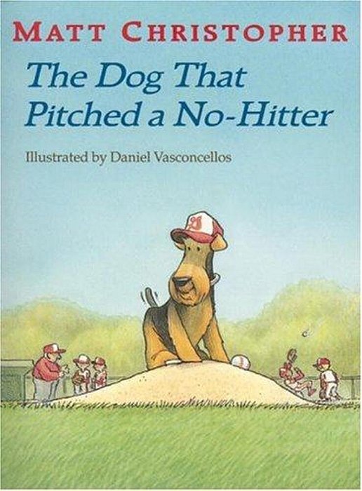 The Dog That Pitched A No-Hitter-..