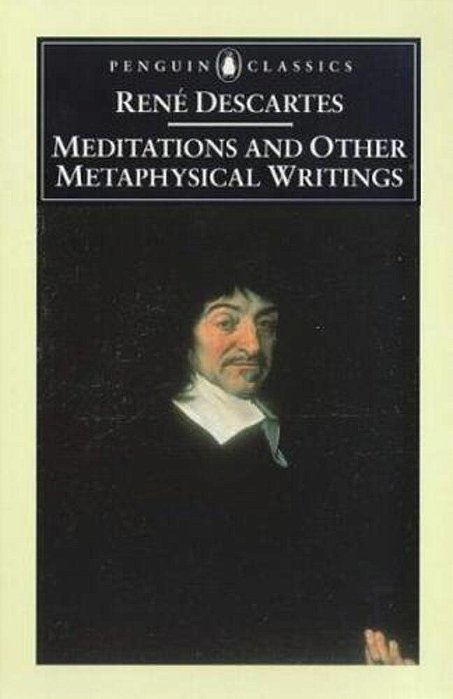 Meditations And Other Metaphysical Writings-..