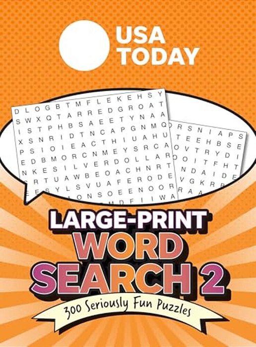 USA Today Large-Print Word Search 2: 300 Seriously Fun Puzzles-..