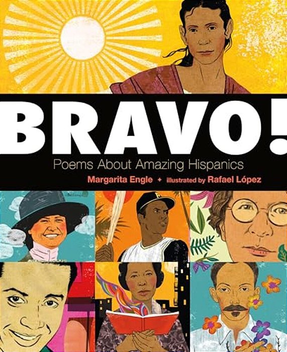 Bravo!: Poems About Amazing Hispanics-..