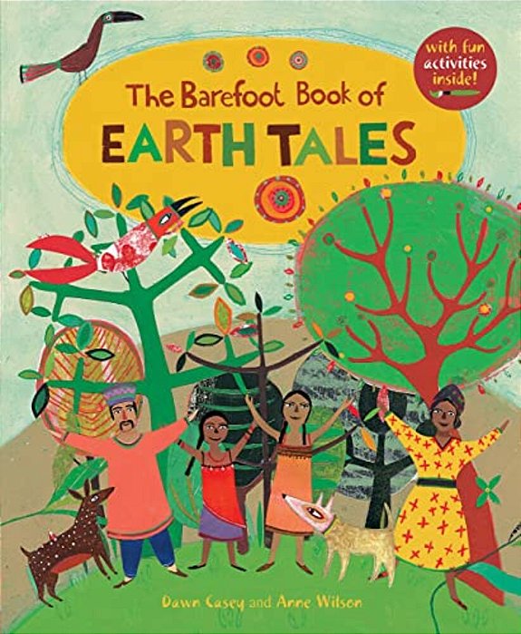 The Barefoot Book Of Earth Tales-..