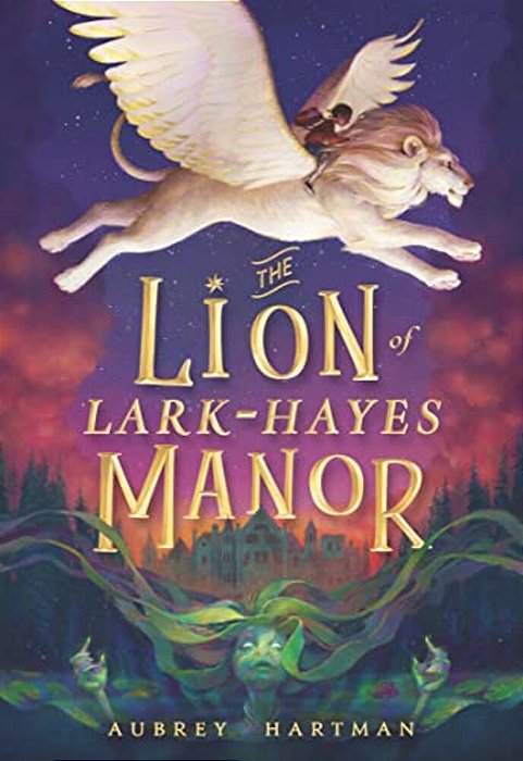 The Lion Of Lark-Hayes Manor-..