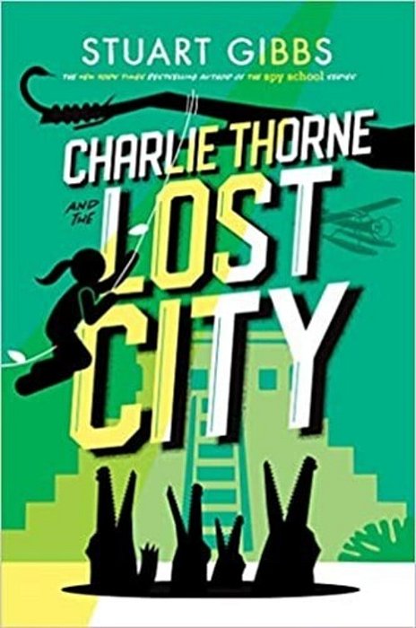 Charlie Thorne And The Lost City-..