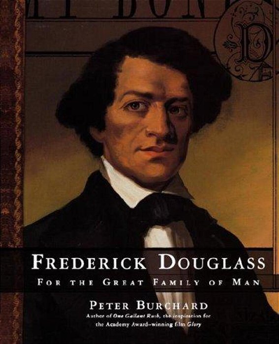 Frederick Douglass: For The Great Family Of Man-..