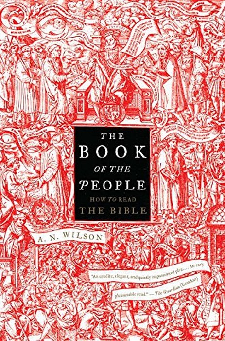 The Book Of The People: How To Read The Bible-..