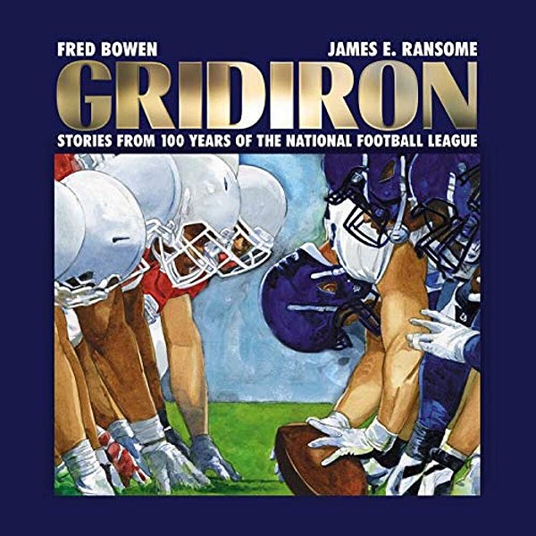 Gridiron: Stories From 100 Years Of The National Football League-..