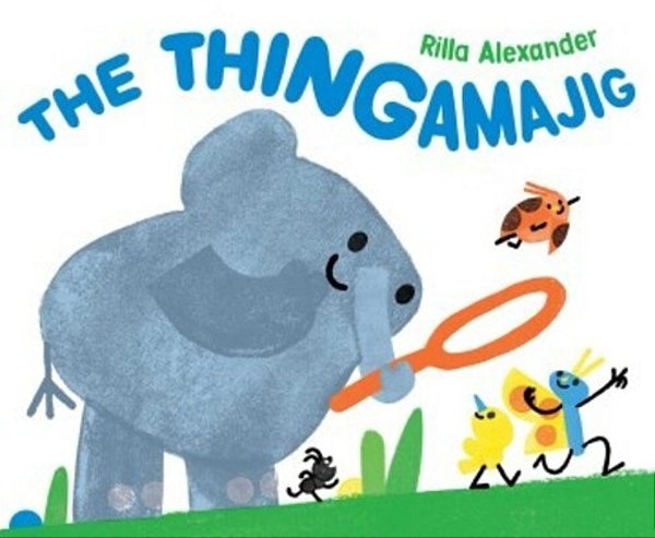 The Thingamajig-..