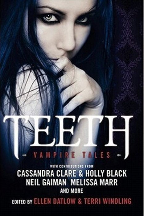 Teeth: Vampire Tales-..
