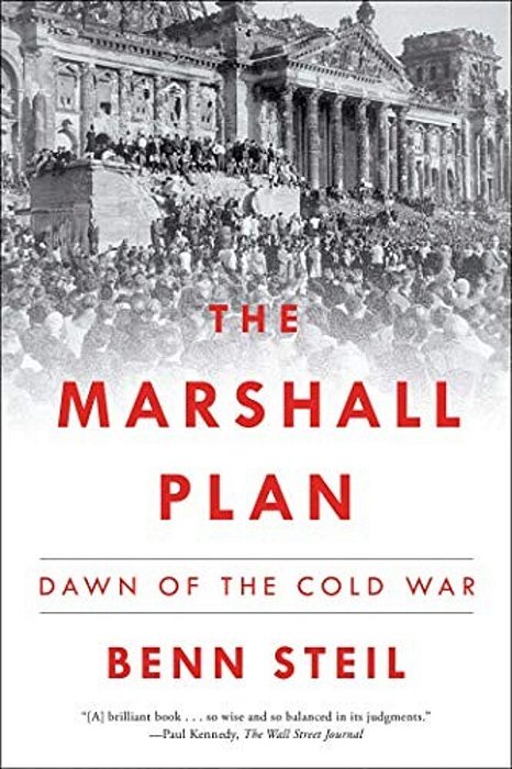 The Marshall Plan: Dawn Of The Cold War-..