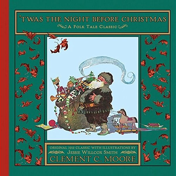 'Twas The Night Before Christmas: A Christmas Holiday Book For Kids-..