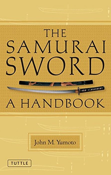 The Samurai Sword: A Handbook-..