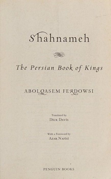 Shahnameh: The Persian Book Of Kings-..