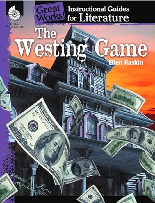 The Westing Game: An Instructional Guide For Literature-..